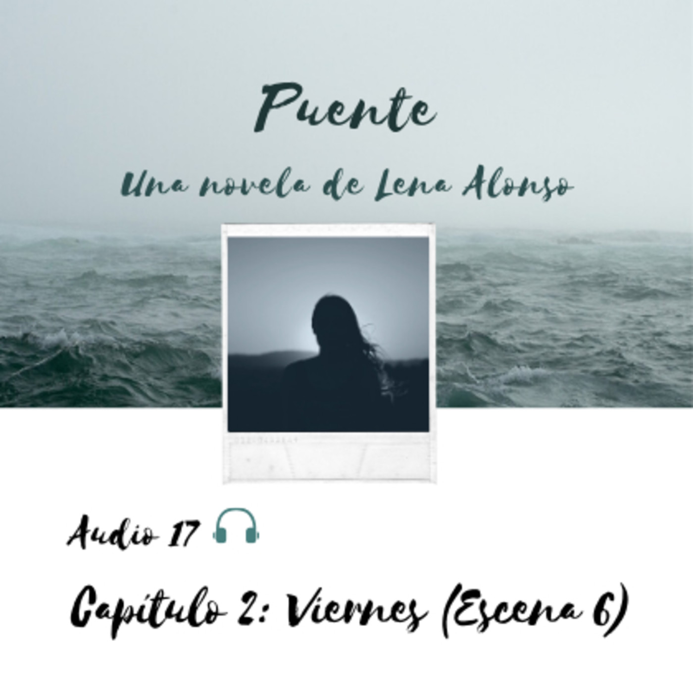 Puente, una novela de Lena Alonso