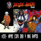 D.A. 232- Anime Expo 2019 Y Más Ranteo.
