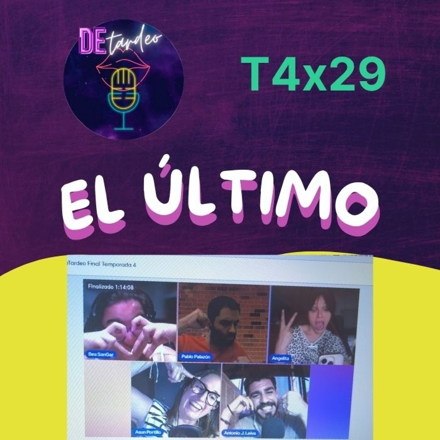 DeTardeo 4×29- El último