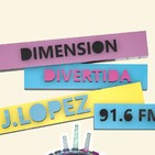 Dimensión Divertida del día 16 de Septiembre de 2017