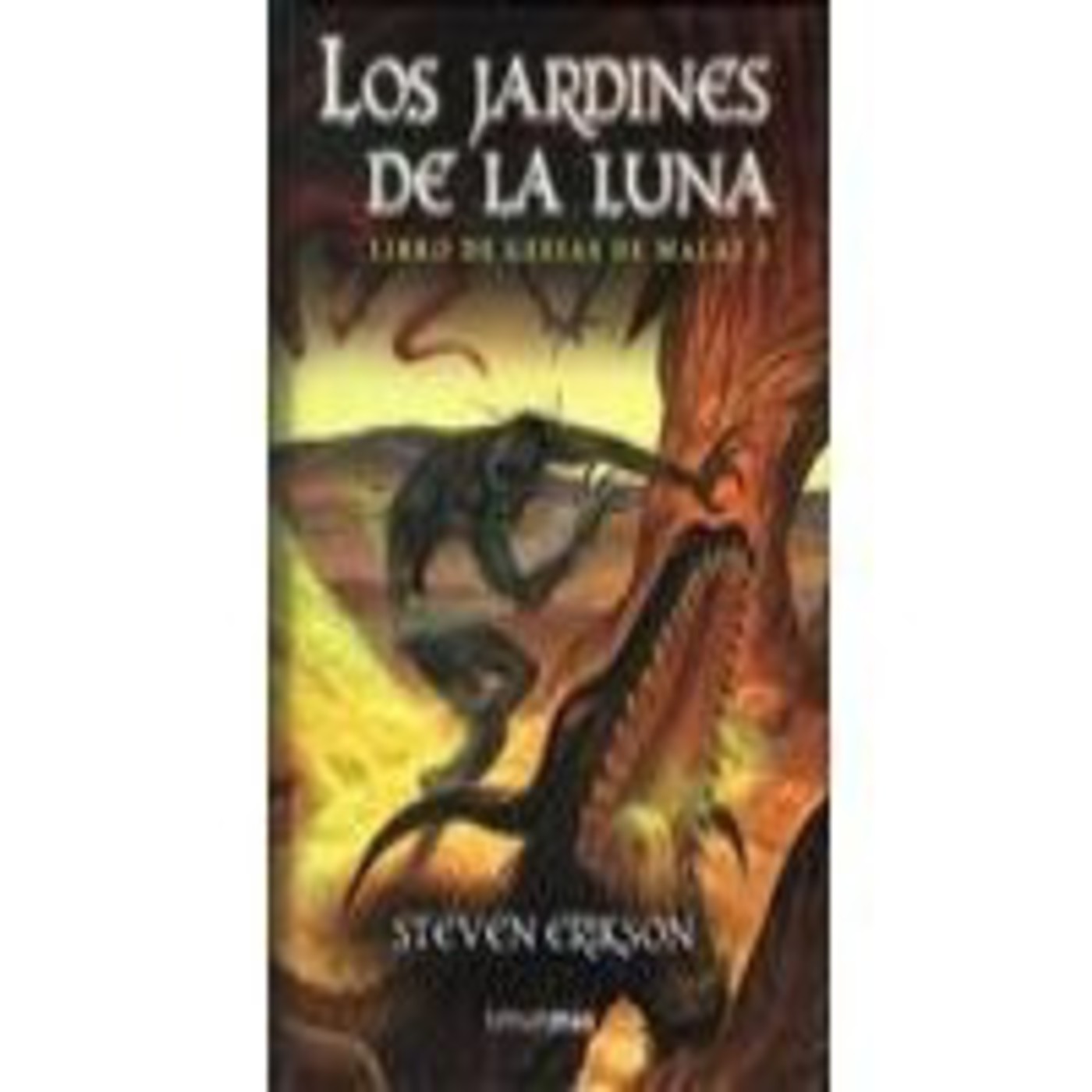 Libro De Las Jestas De Malaz 2 Steven Erikson