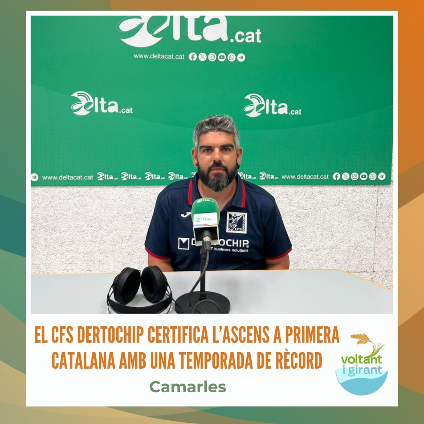 El CFS Dertochip Camarles certifica l’ascens a Primera Catalana amb una temporada de rècord episode artwork