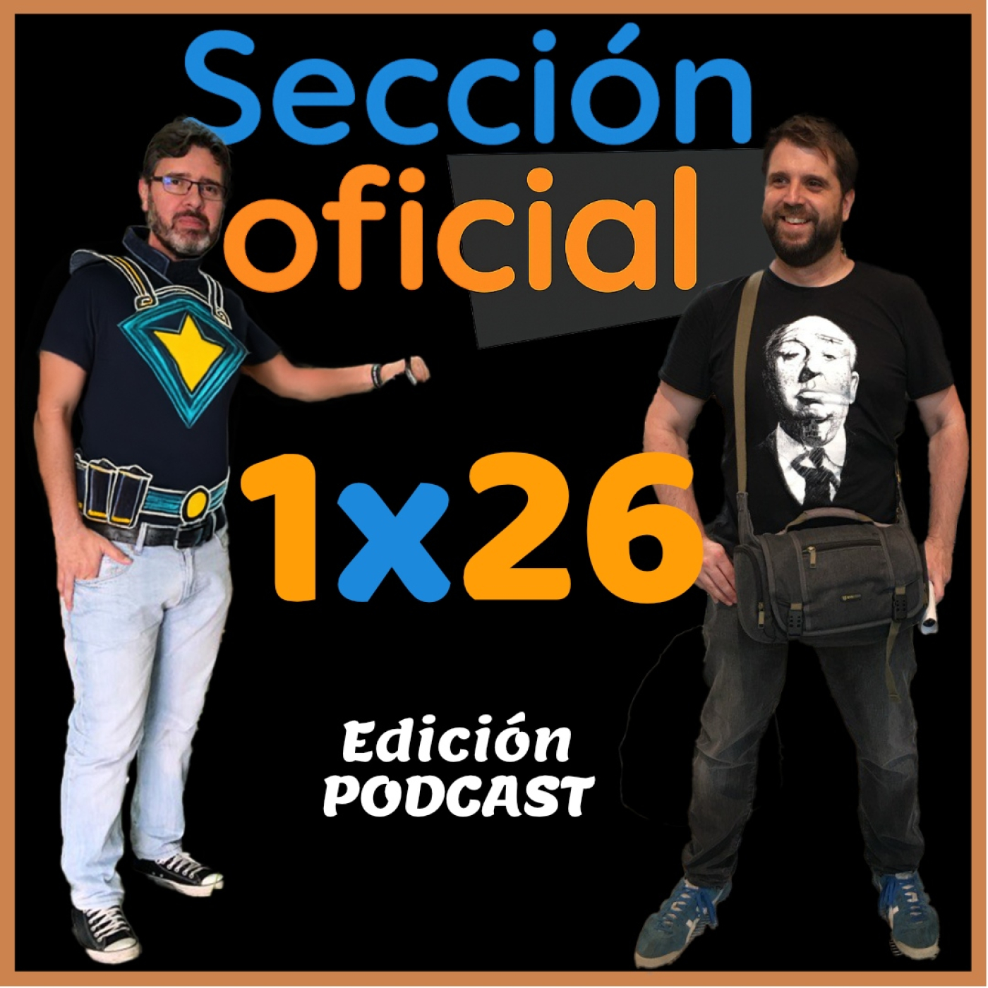 Sección Oficial 1x26: Premieres, Entrevistas y Estrenos de Cartelera