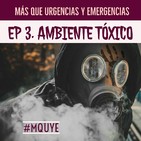 EP 3. Ambiente tóxico