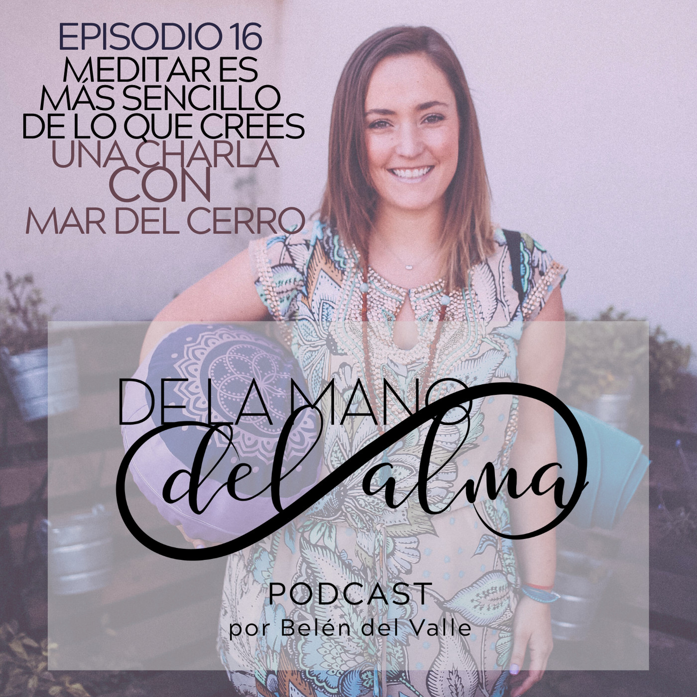 De la mano del alma