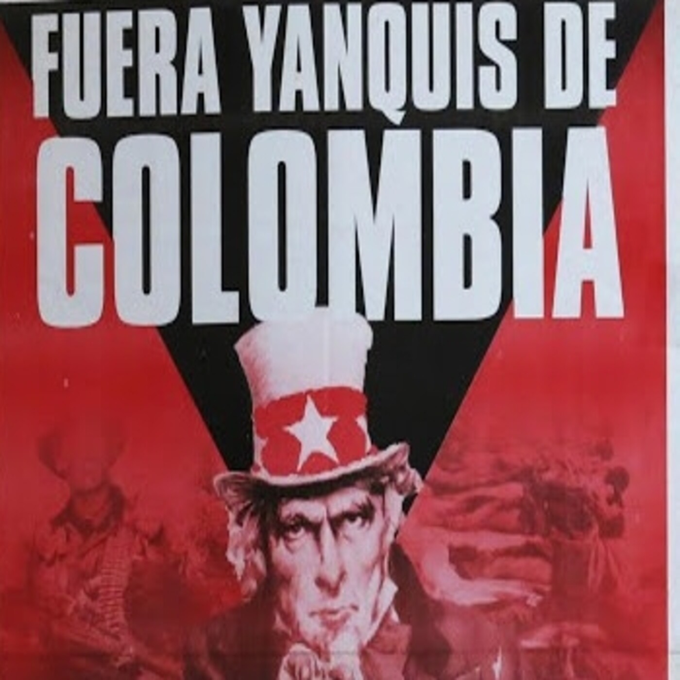 ¡Fuera yanquis de Nuestra Patria!