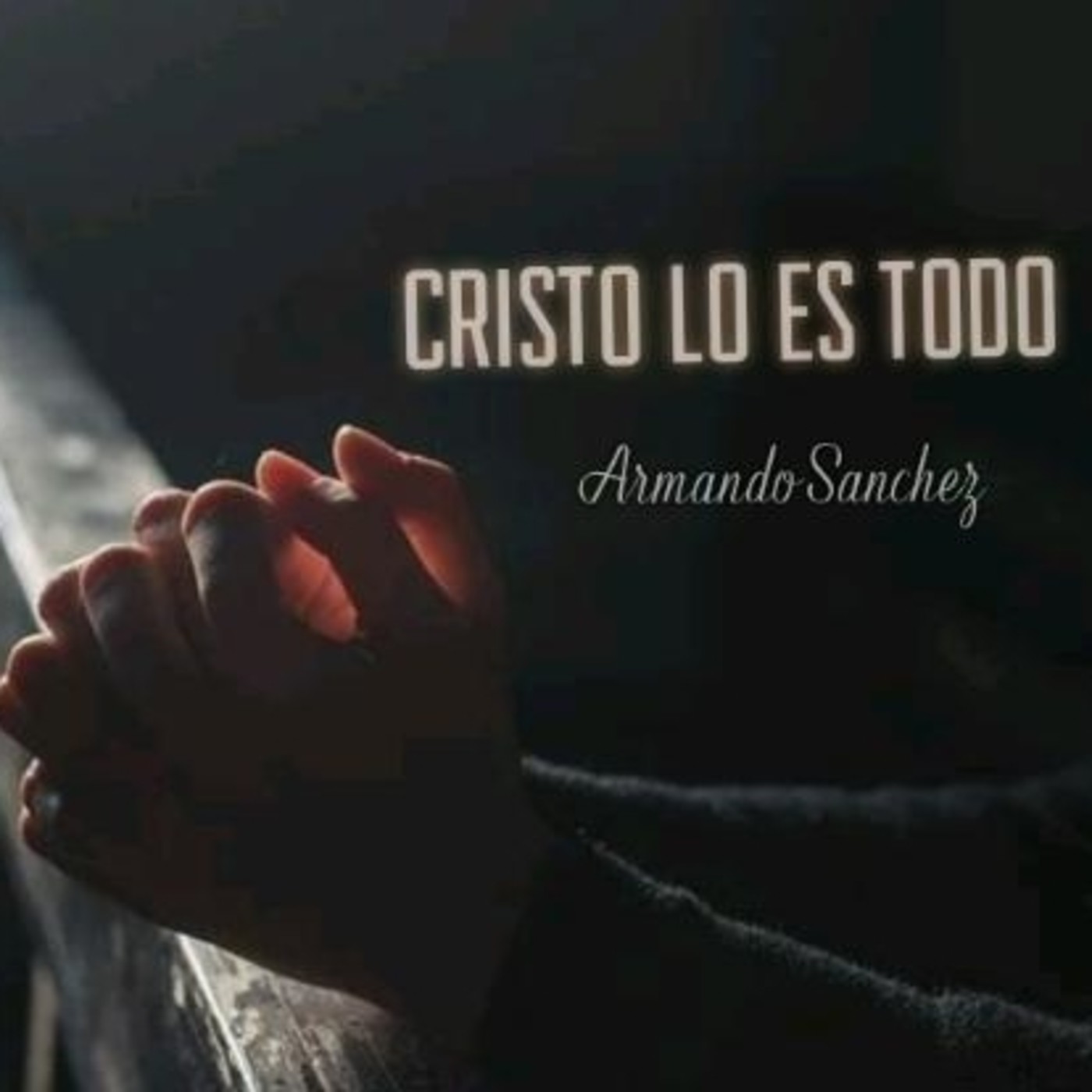 Cristo lo es Todo