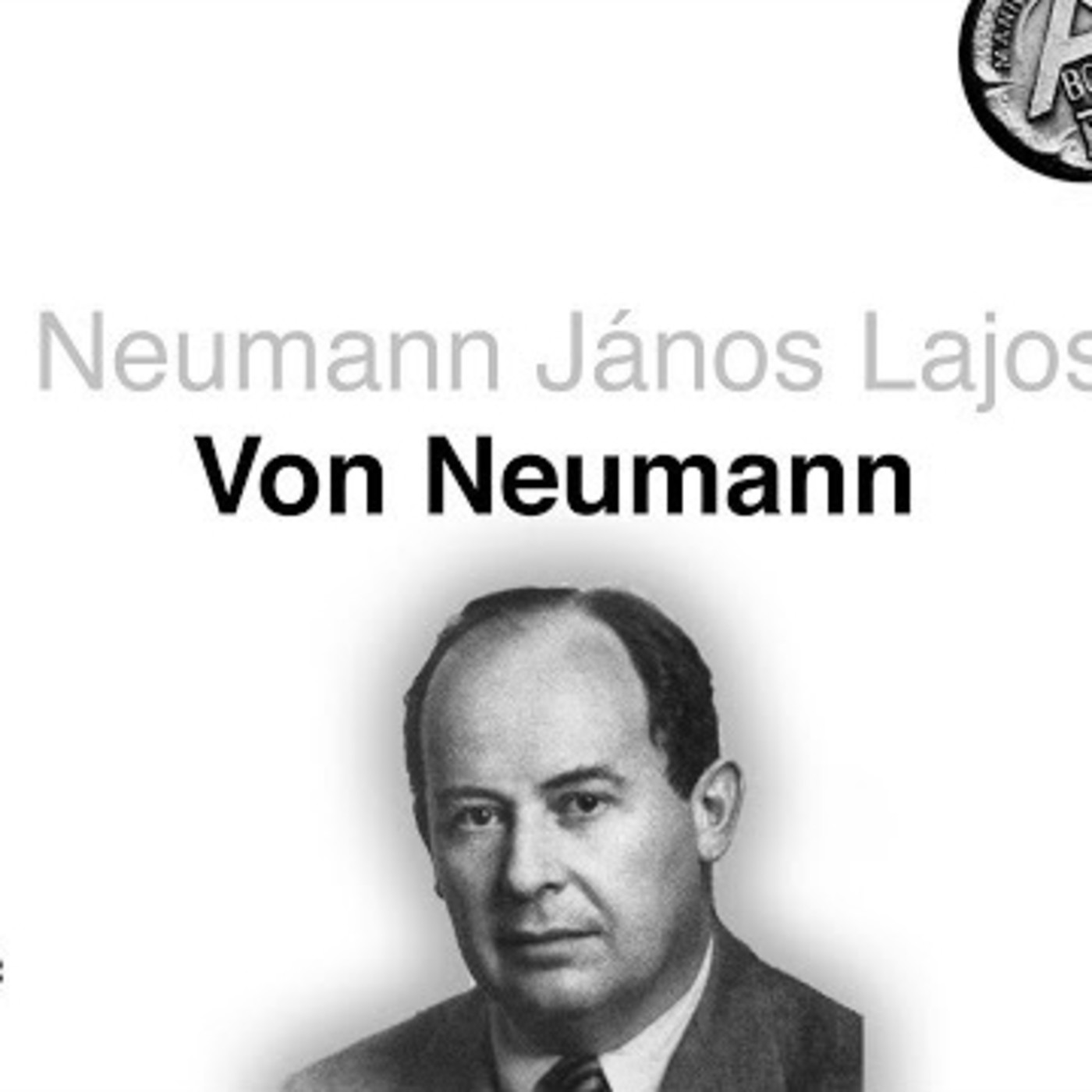 RetroActivo #79: John Von Neumann