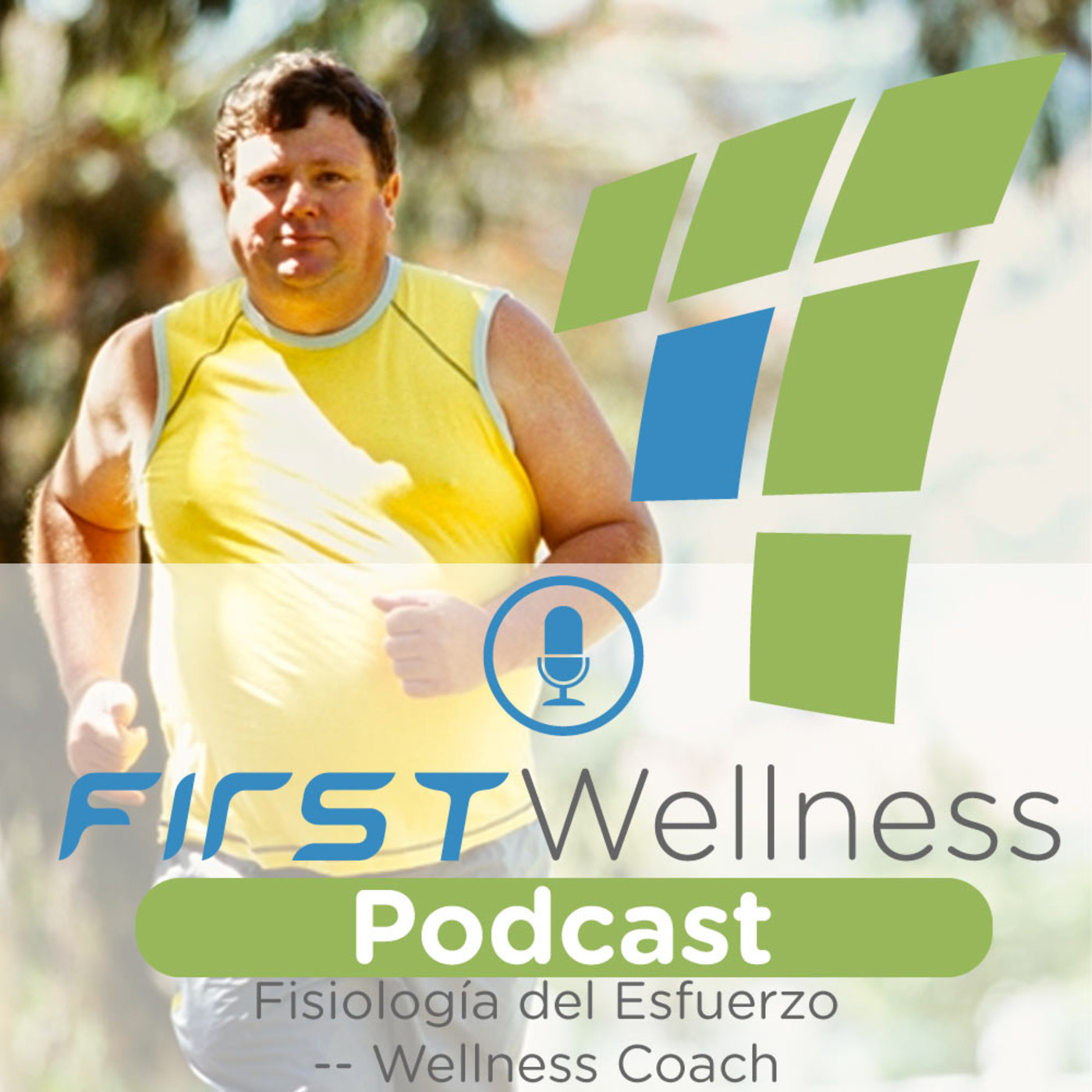 First Wellness Podcast
