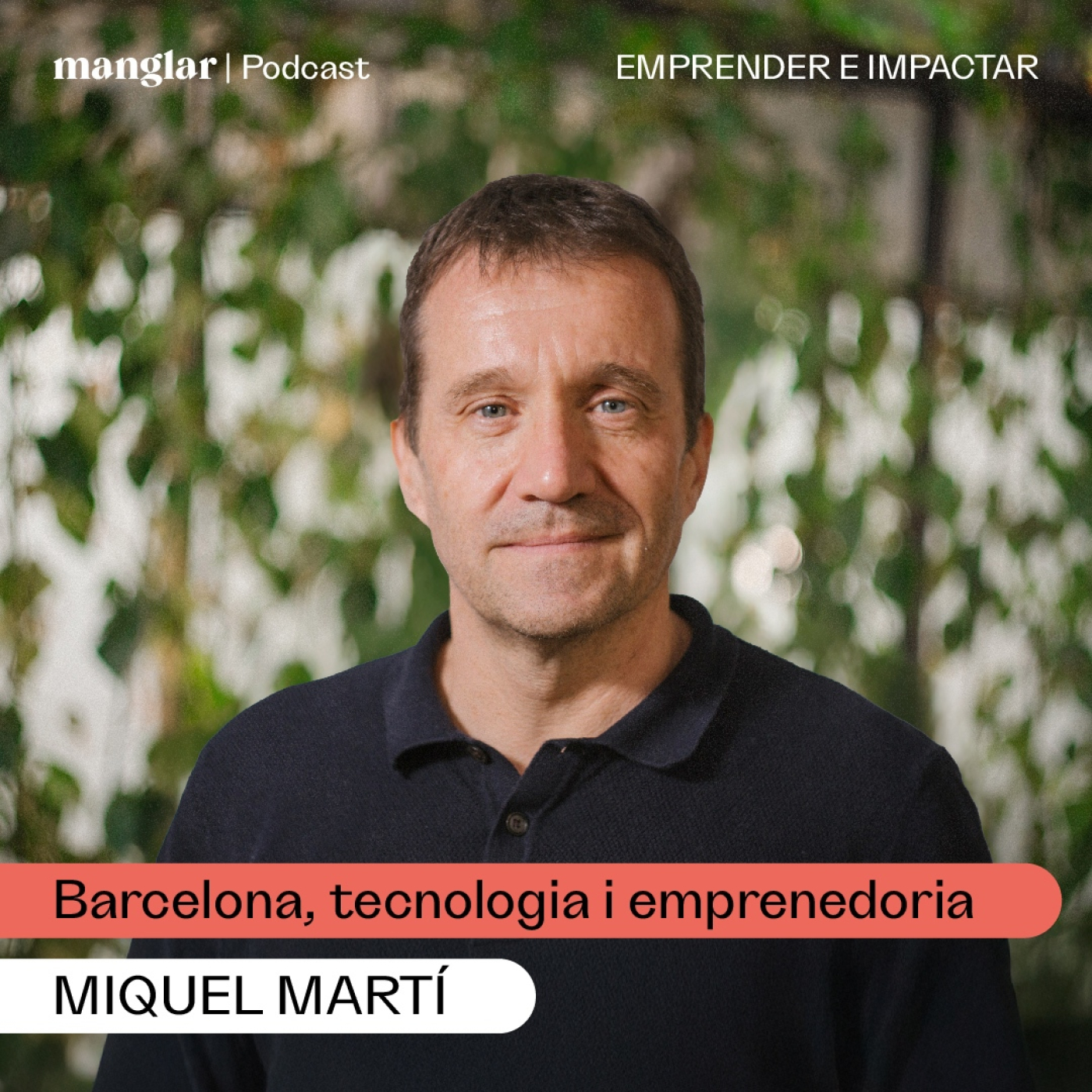 Emprender e Impactar | Manglar Podcast