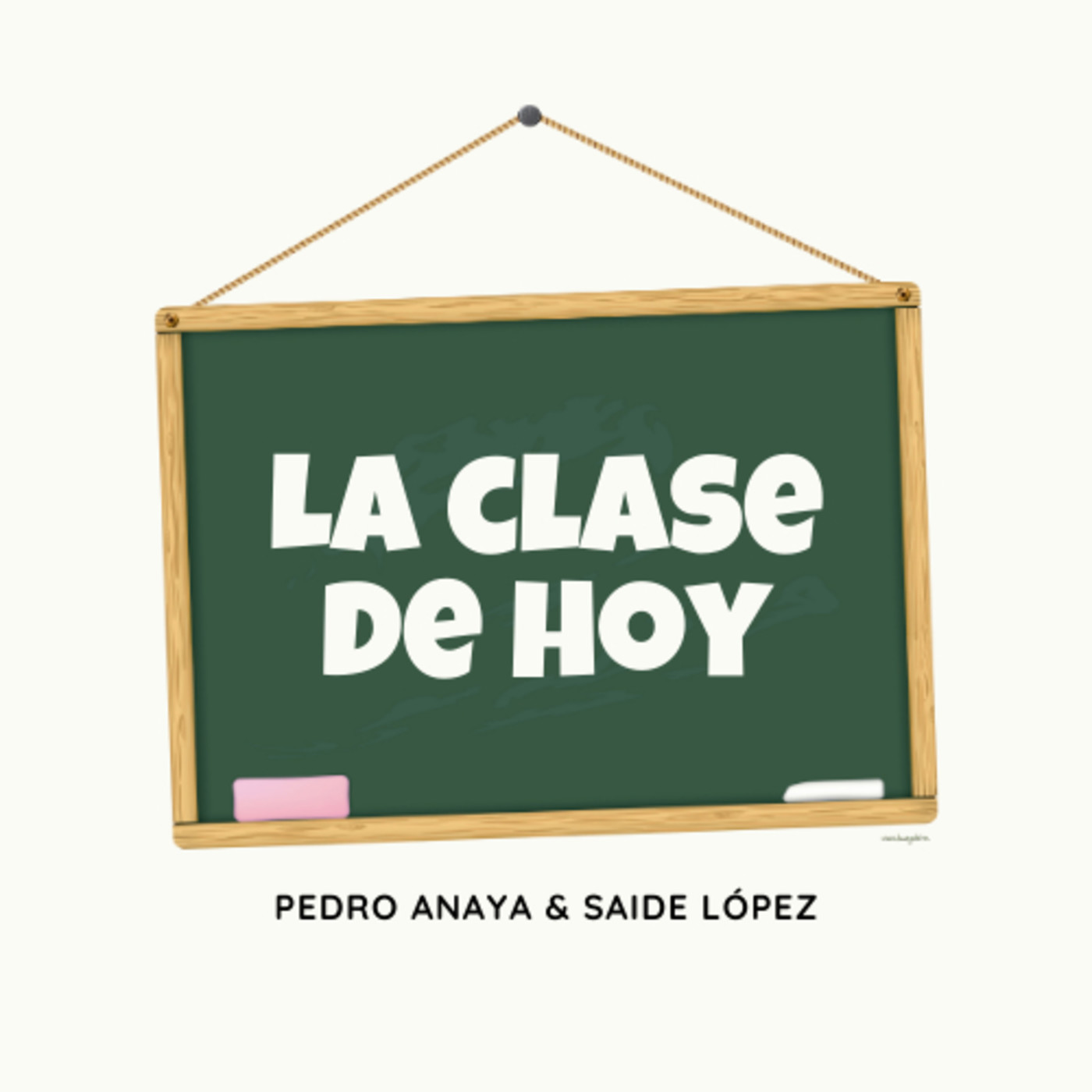 La Clase de Hoy