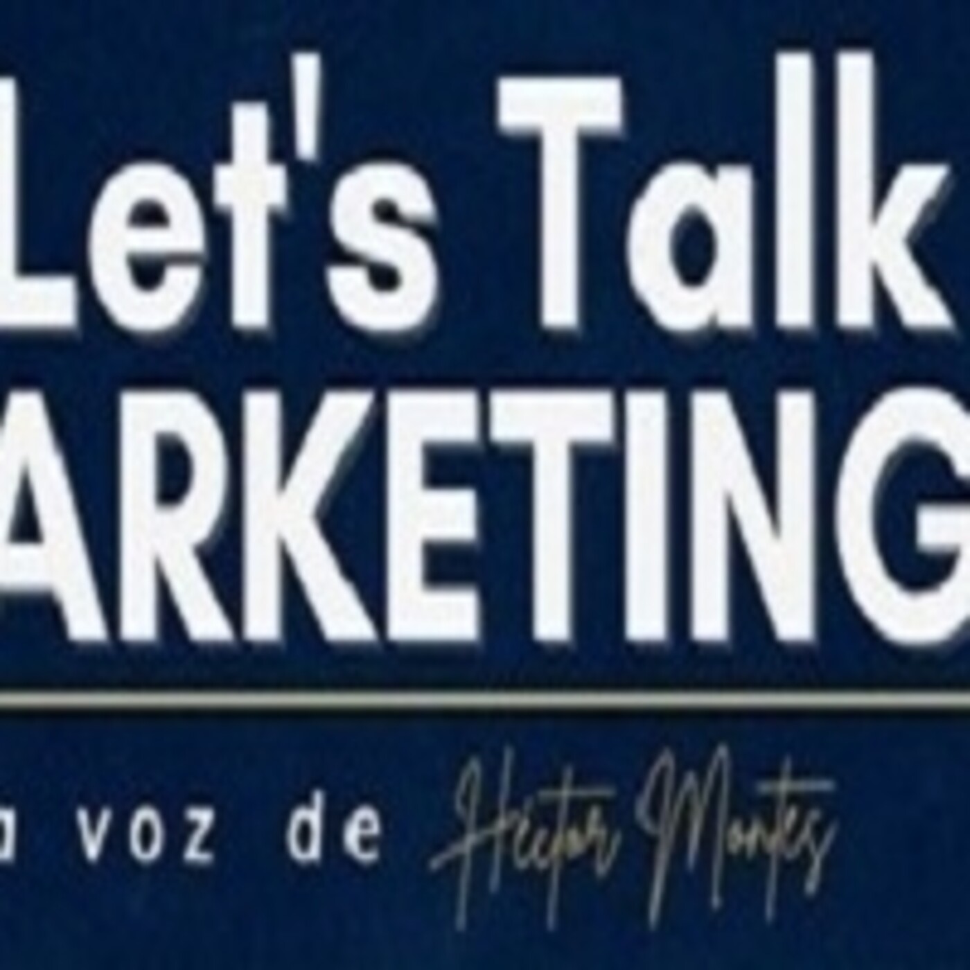 Let´s Talk Marketing 120221p124 episode artwork
