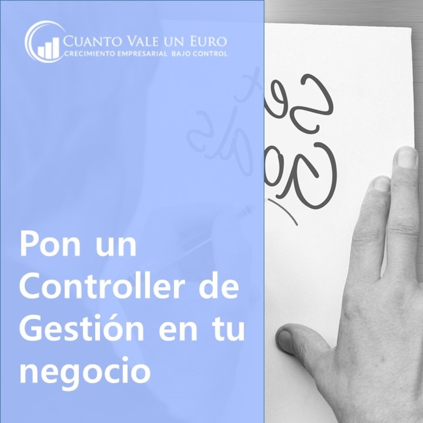 Pon un Controller de Gestión en tu negocio (si quieres mejorar tu cuenta de resultados claro) episode artwork