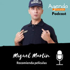 Películas Recomendadas por Miguel Martín