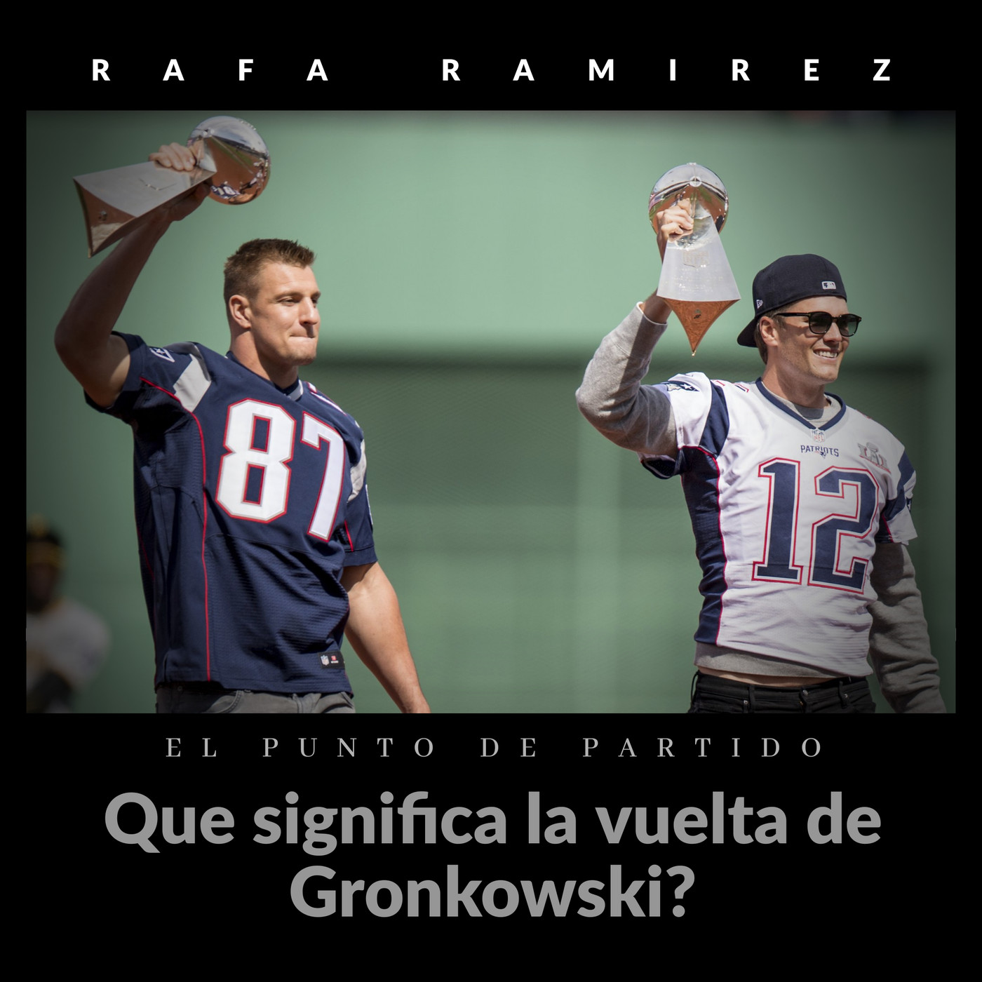 NFL Beneficia Gronkowski a los Buccaneers? episode artwork