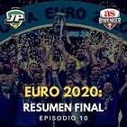 1x10 EURO 2020 | RESUMEN FINAL