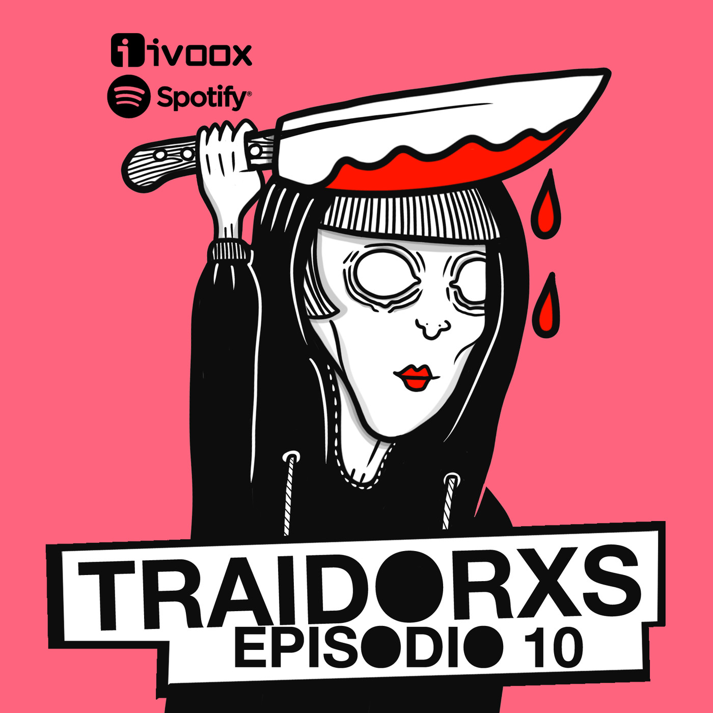 Traidorxs Podcast