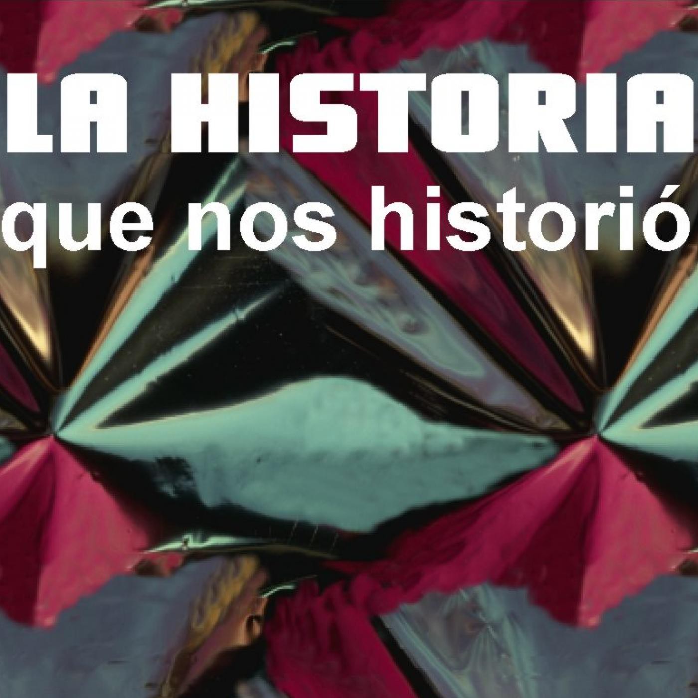 La historia que nos historió