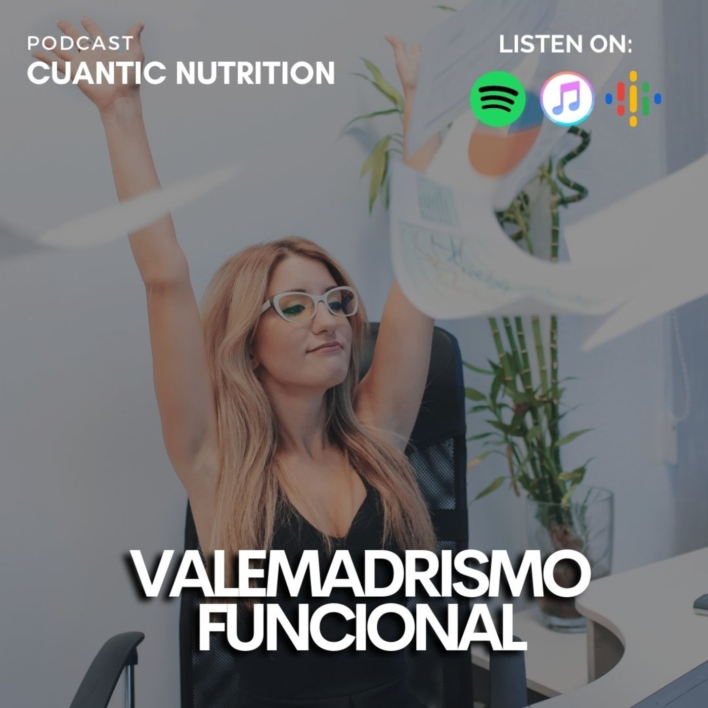 Podcast de Cuantic Nutrition