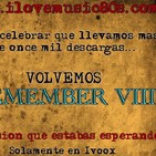 8º Parte remember y cantaditas
