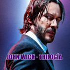 Especial - John Wick Trilogía