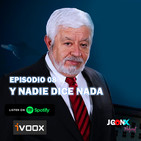 JUEGONES Podcast Episodio 08: Y nada dice nada