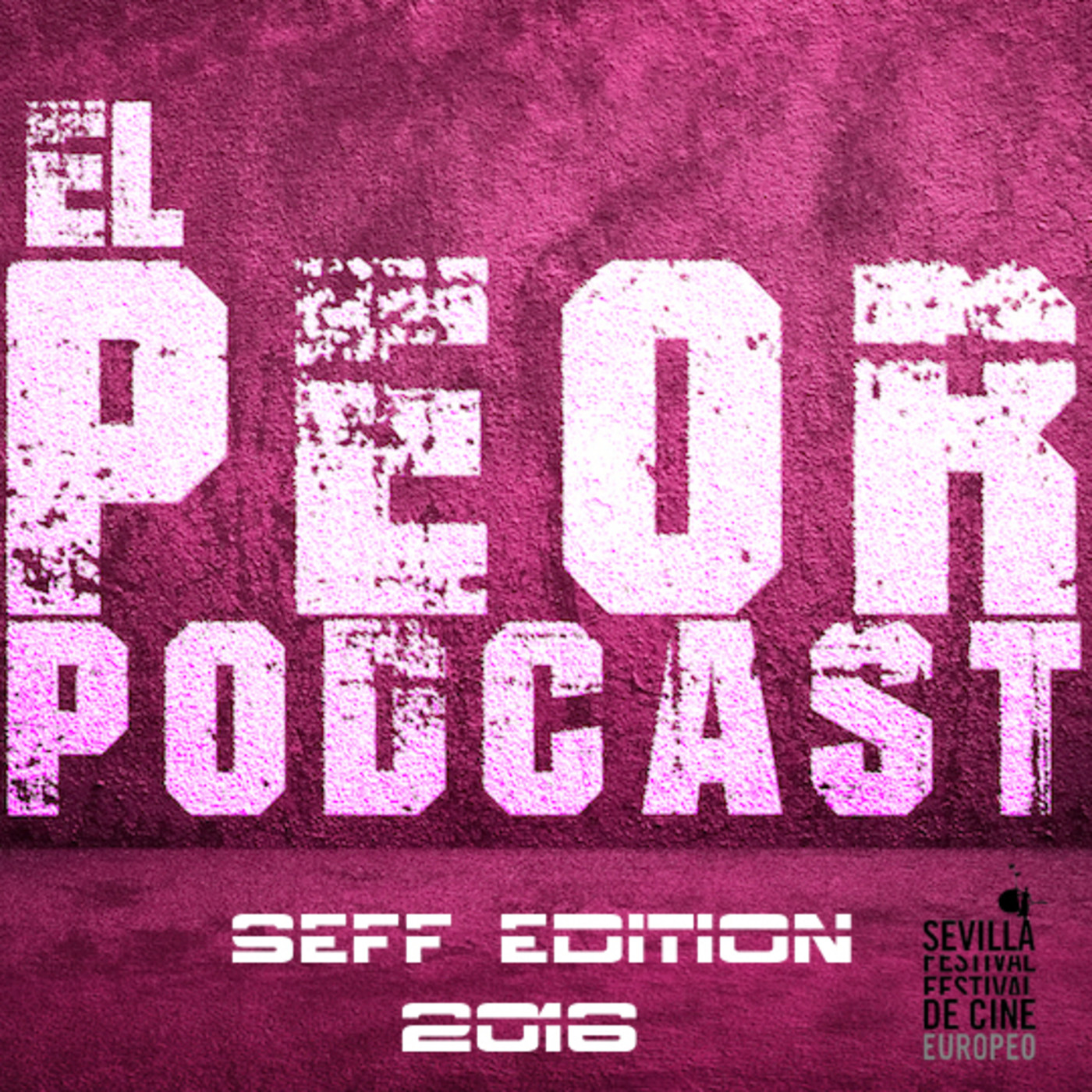 El Peor Podcast, películas, series y mucho más