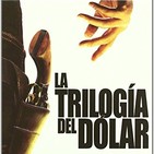 El Descampao - Especial Sergio Leone y la Trilogía del Dólar