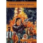 Todos somos carnaza de Pablo Garcia Naranjo