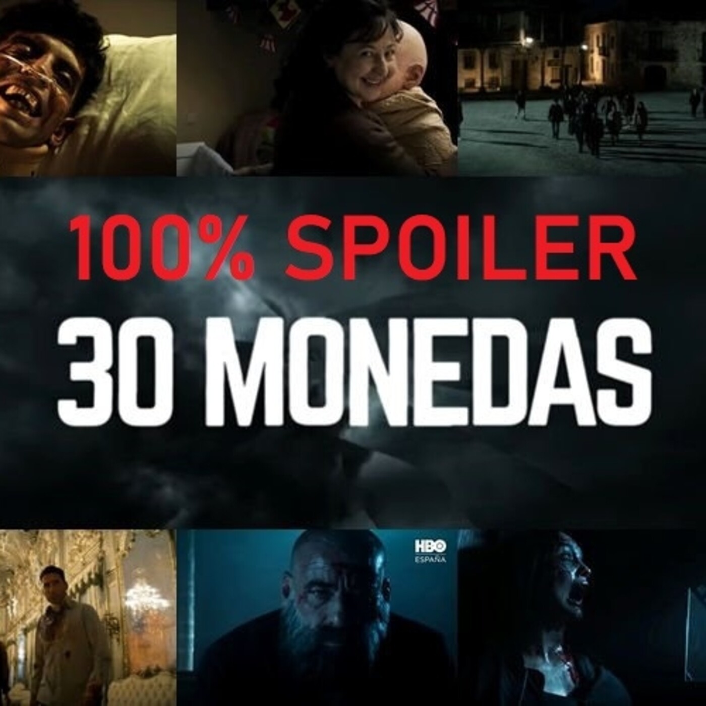 100% Spoiler 5.3. Especial 30 Monedas. episode artwork