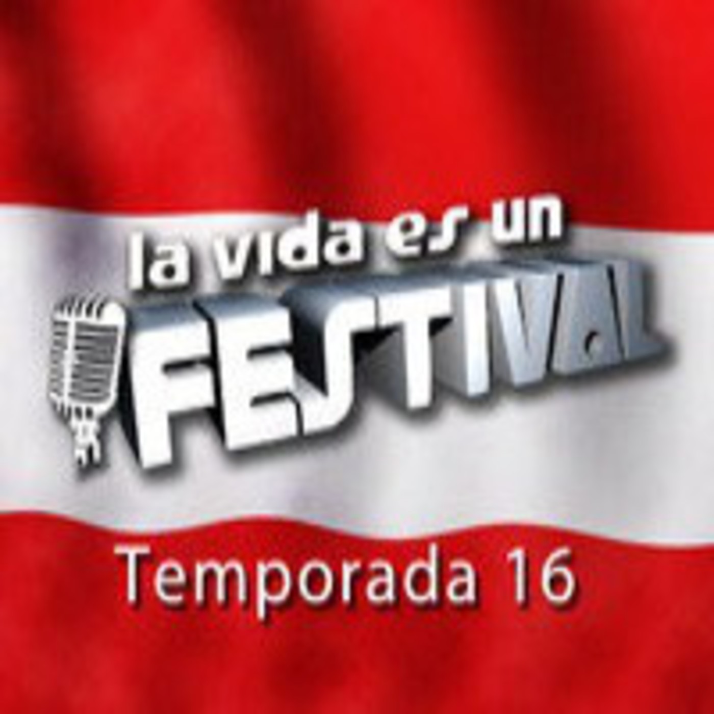 LA VIDA ES UN FESTIVAL