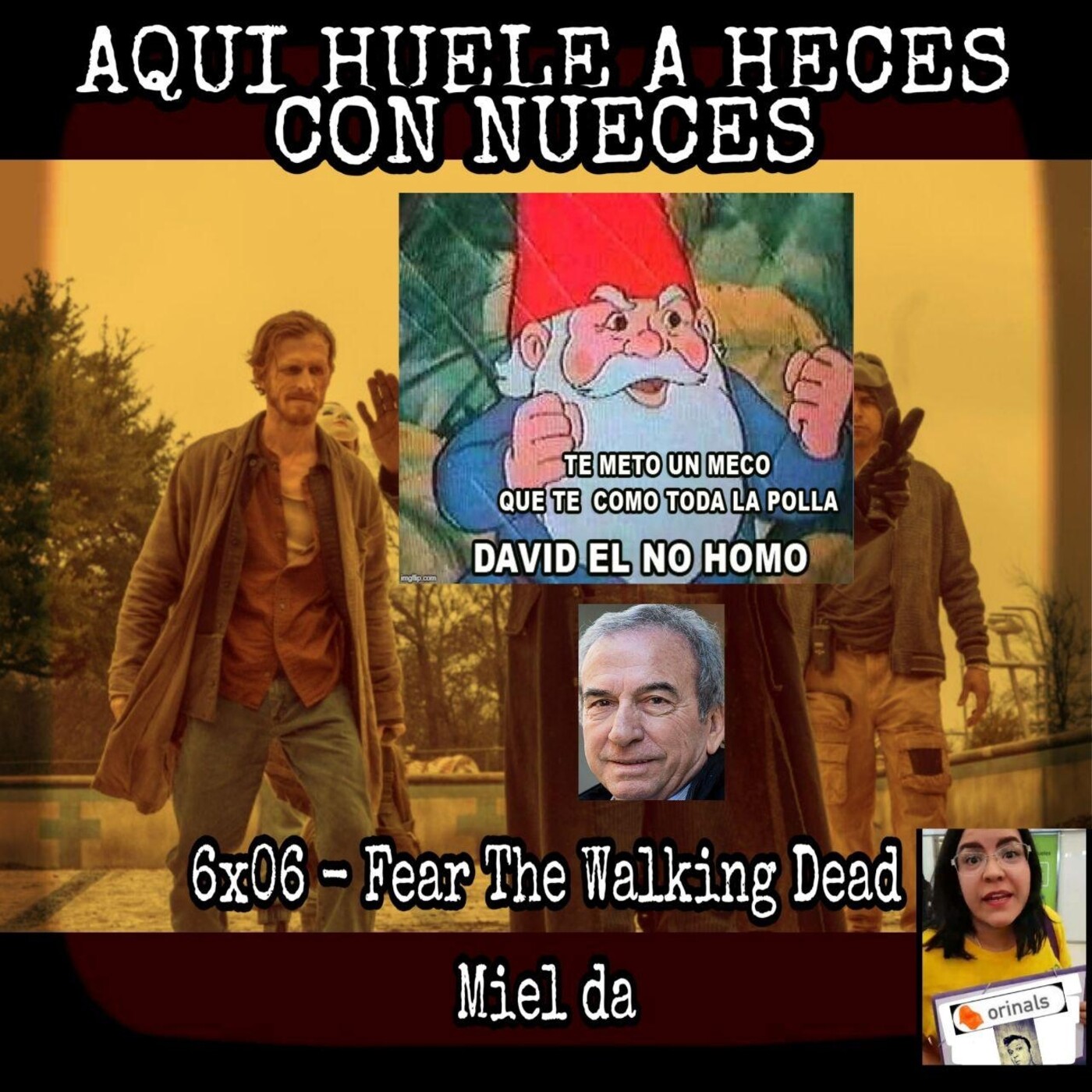 109 - AHAM - 6x05 - Fear the walking dead - Honey (MIELDA)