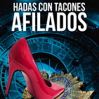 Hadas con tacones afilados. Rubén Sánchez Fernández.