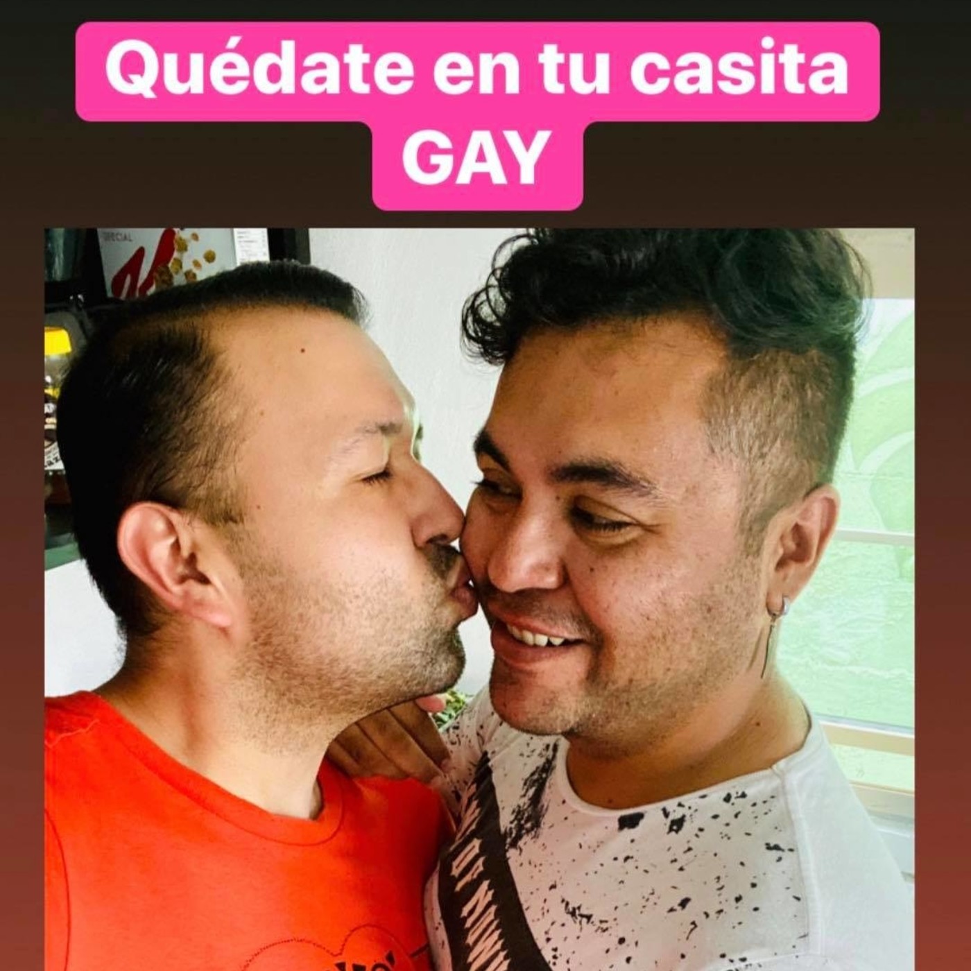 Quédate en tu casita GAY