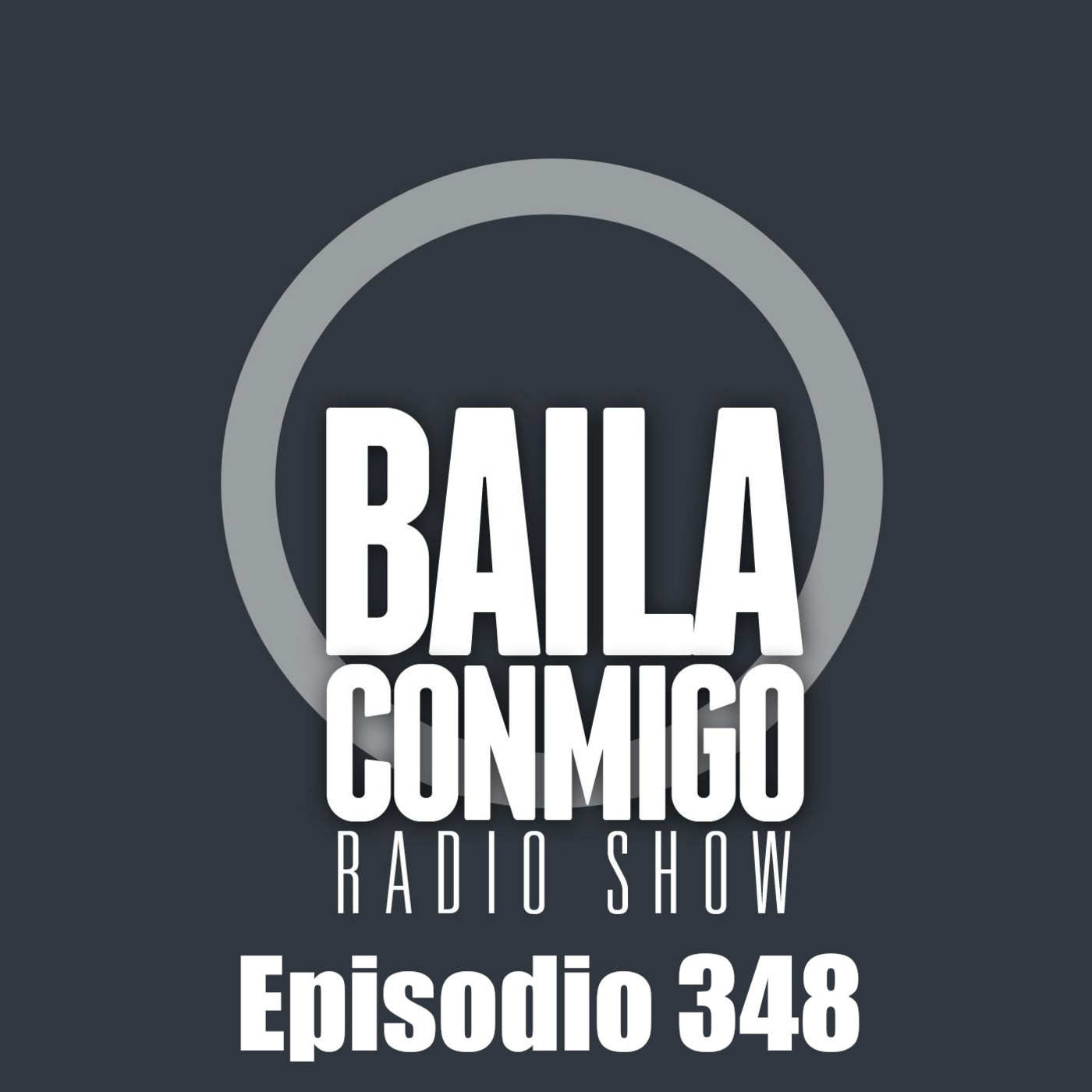 BailaConmigo RadioShow Episodio 348 - Episodio exclusivo para mecenas episode artwork