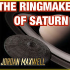 The ringmakers of saturn are preparing an invasion jordan maxwell