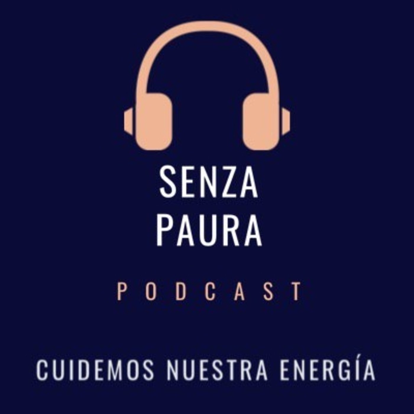 Senza Paura Podcast