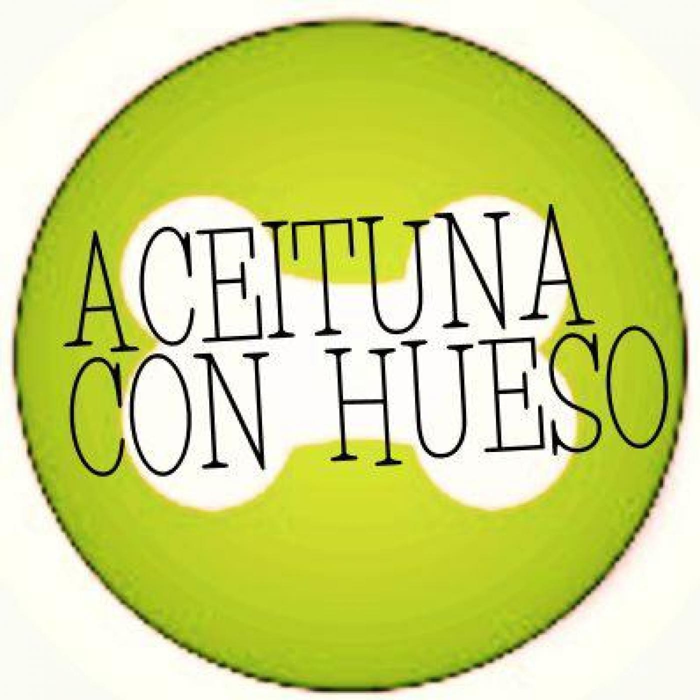 Podcast de Aceituna con hueso