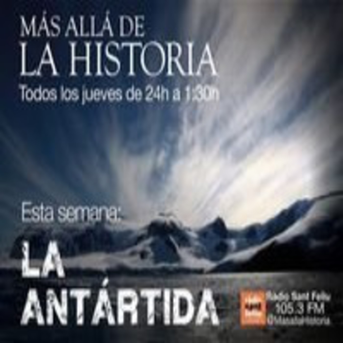 La Antártida | Más allá de la Historia