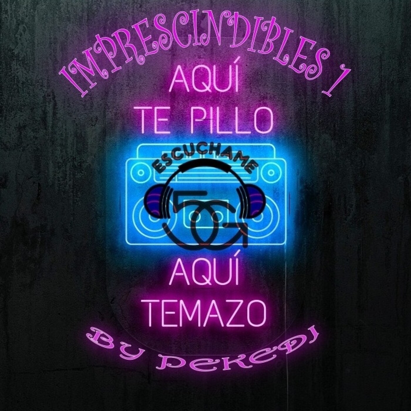 AQUI TE PILLO AQUI TEMAZO IMPRESCINDIBLES 1 episode artwork