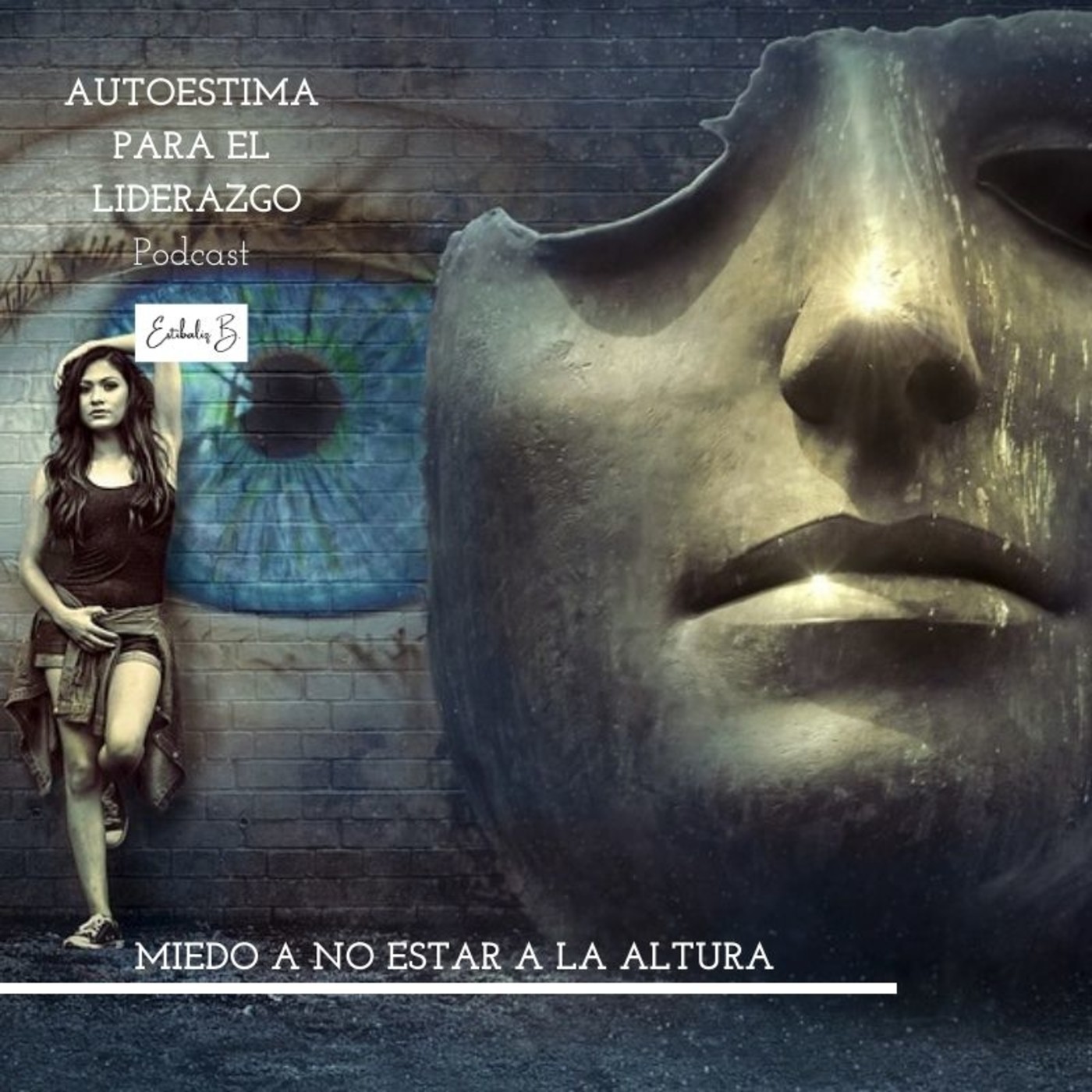 #30 Miedo a no estar a la altura episode artwork