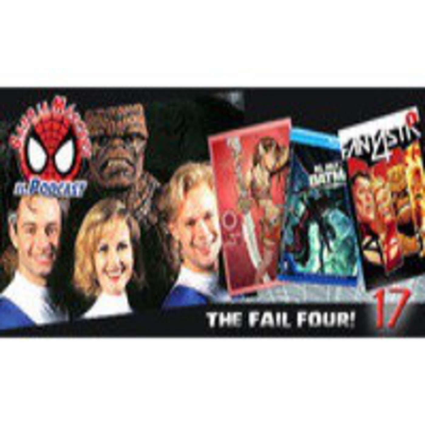 Spider-Man: Bajo la Máscara 17 -Los 4 Fantásticos de Roger Corman, noticias de cine y recomendaciones. episode artwork