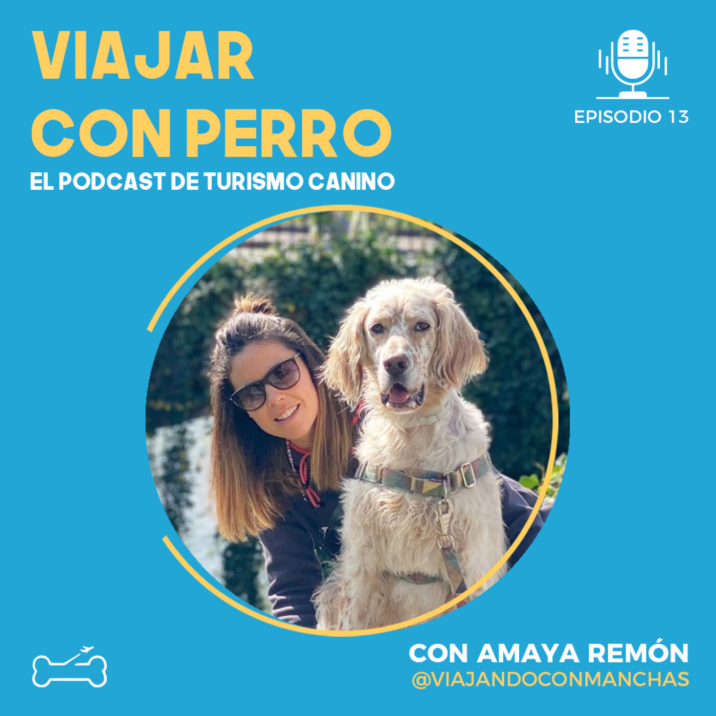 Viajar con perro. El podcast de Turismo Canino