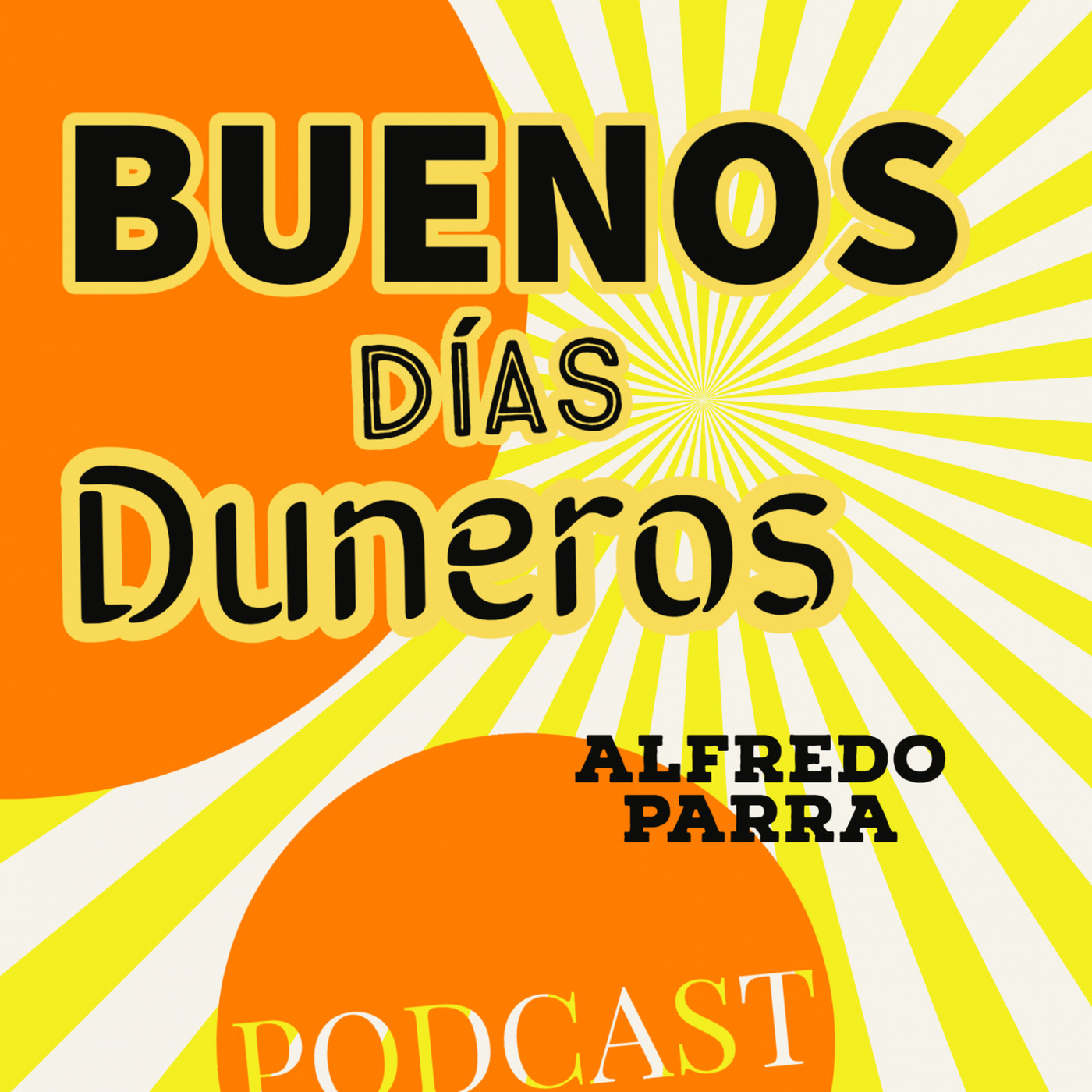 BUENOS DÍAS DUNEROS