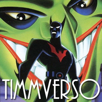 TIMMVERSO 059 Batman del futuro: El regreso del Joker - Timmverso - Podcast  en iVoox