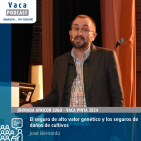 El seguro de alto valor genético y los seguros de daños de cultivos | José Bernardo