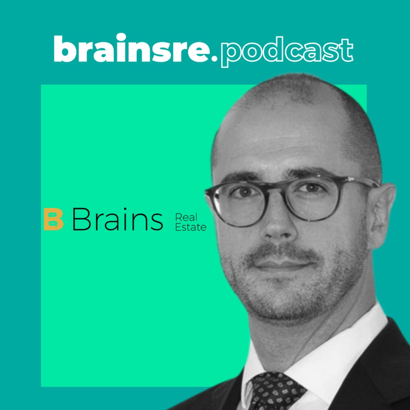 TU PODCAST INMOBILIARIO - BRAINS REAL ESTATE NEWS