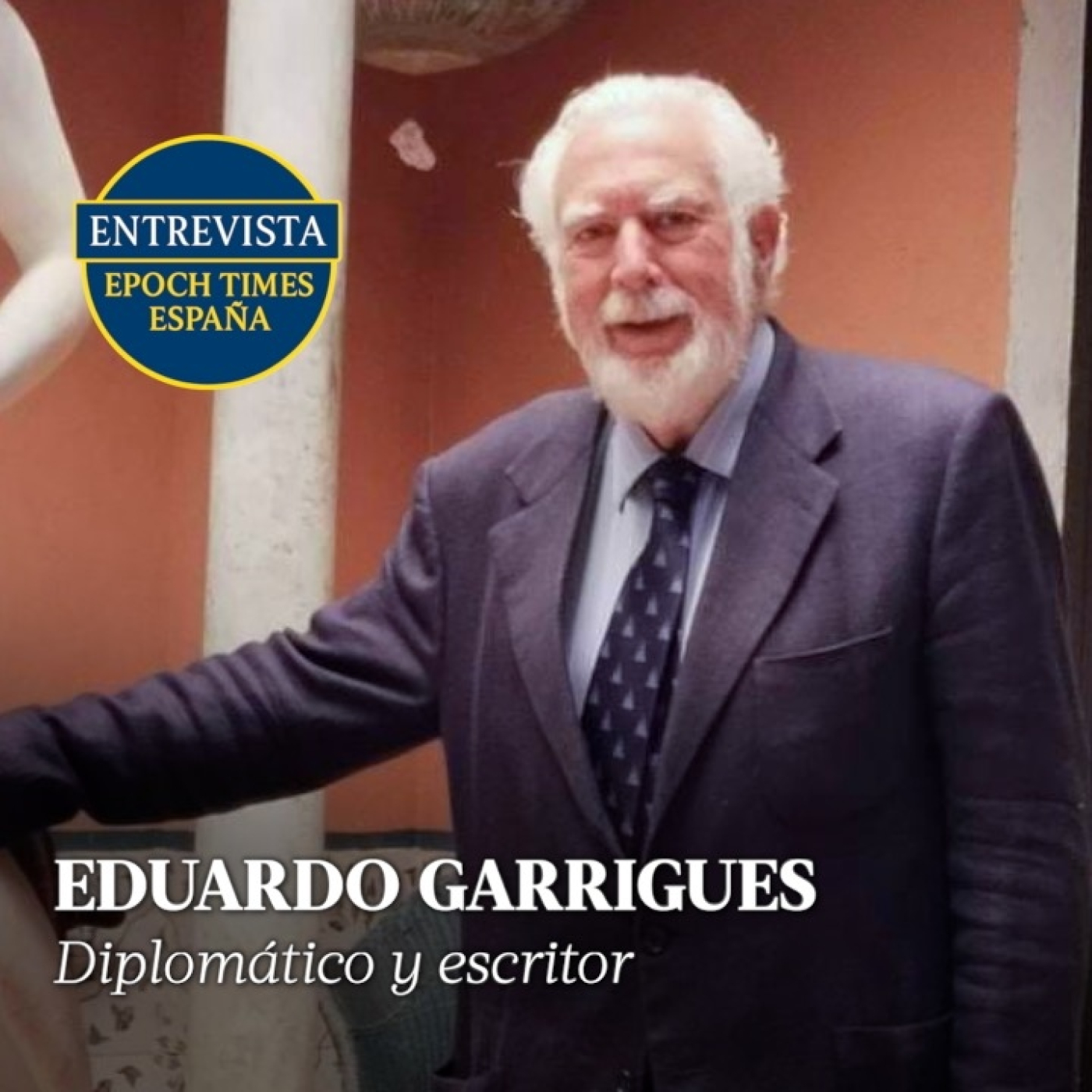 Entrevista a Eduardo Garrigues, diplomático y escritor episode artwork