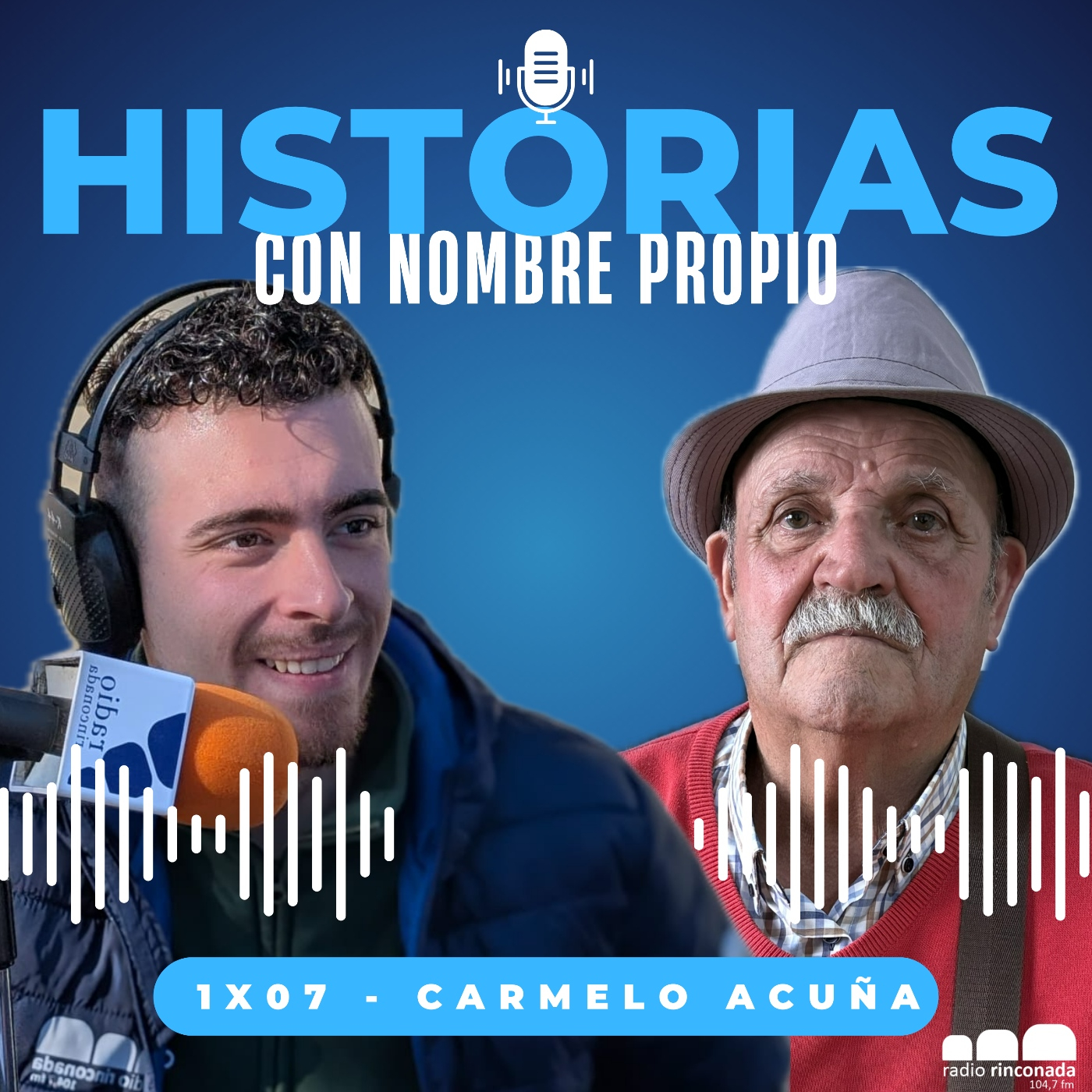 Historias con nombre propio - 1x07: Carmelo Acuña episode artwork