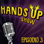 Hands up show s01 ep. 3